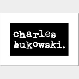 charles bukowski logo Posters and Art